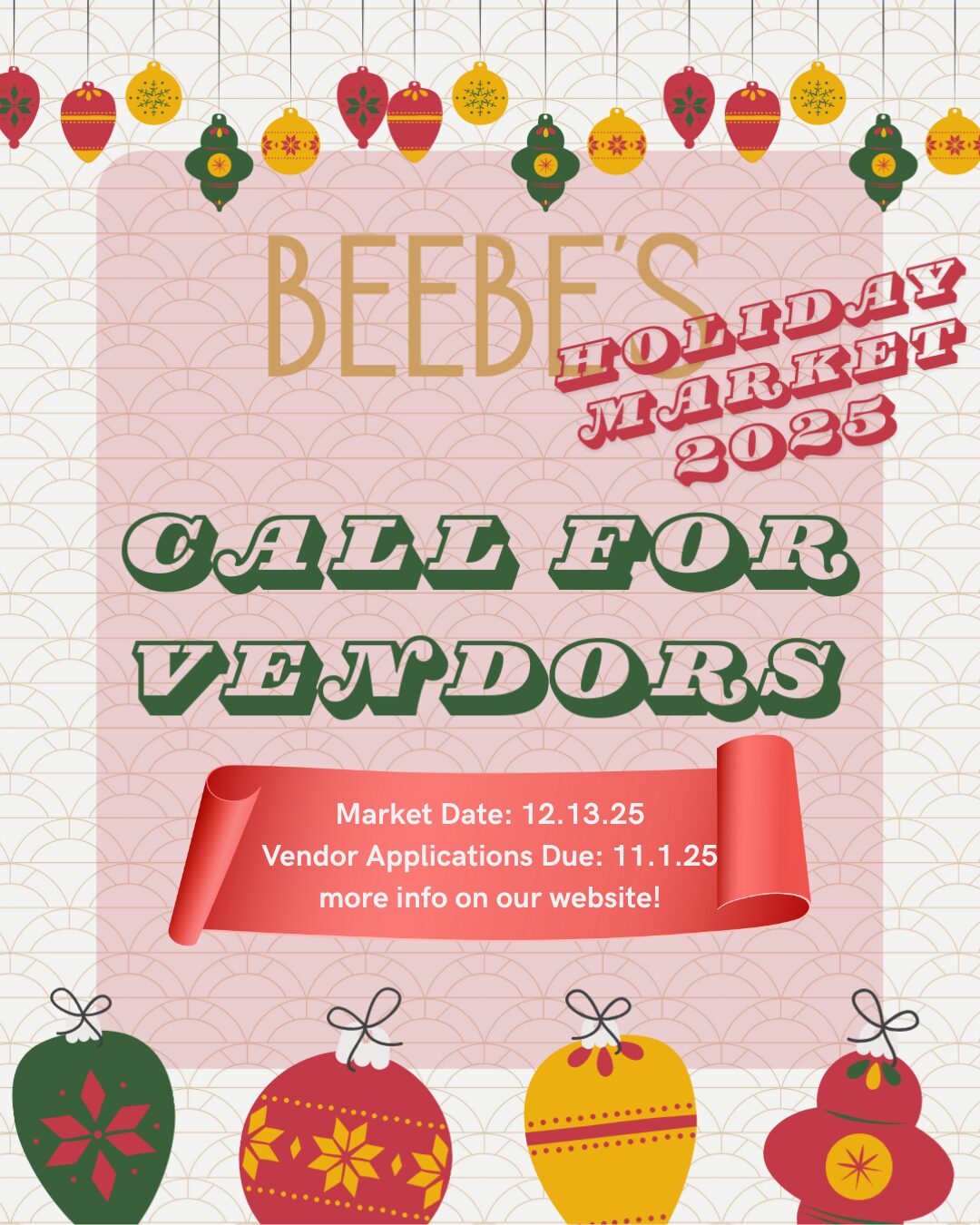 2025 Beebe's Holiday Market Vendor Application